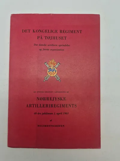 Nordjyske Artilleriregiments 40 års jubilæum 1.april 1963
