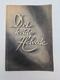 Originalt Dansk Nazistisk propaganda: - Det hvide helvede