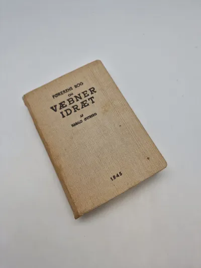 Førens bog om væbner idræt - original fra 1945