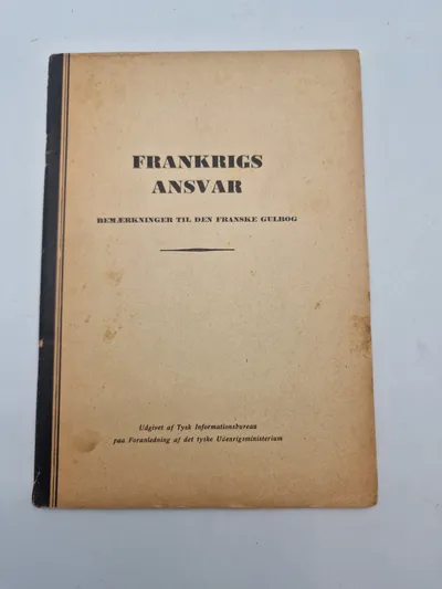 Originalt hæfte - Frankrigs ansvar