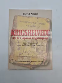 Krigshelvede - 3 1/2 år i krigsfangelejr