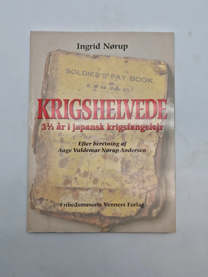 Krigshelvede - 3 1/2 år i krigsfangelejr