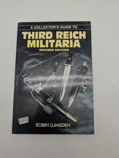 A Collector's Guide to Third Reich Militaria af Robin Lumsden
