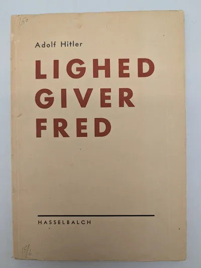 Adolf Hitler, Lighed Giver Fred, Hasselbalch Forlag