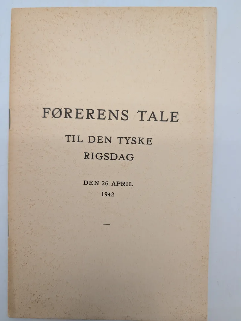 Førerens Tale til den Tyske Rigsdag, 26. april 1942, trykt pjece