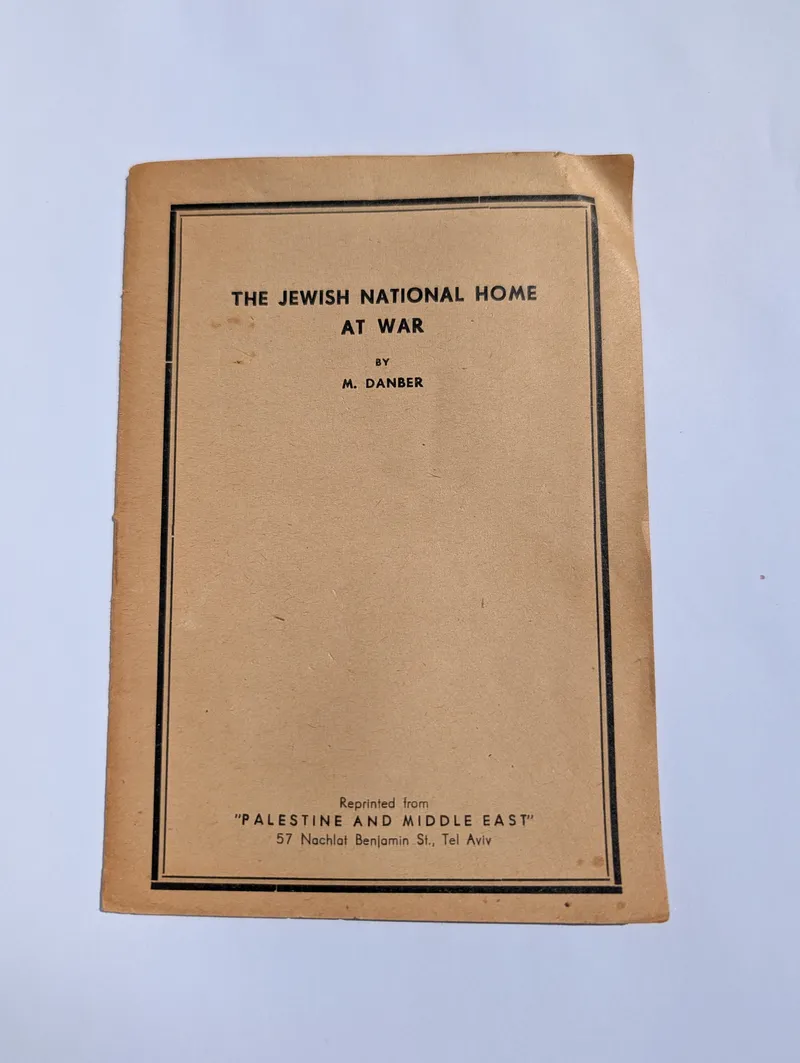 M. Danber: The Jewish National Home at War, Særtryk