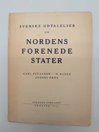 Svenske udtalelser om Nordens forenede stater, Karl Petander m.fl., 1942