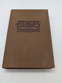 Ewiges Deutschland: Ein deutsches Hausbuch (1941) fra Georg Westermann