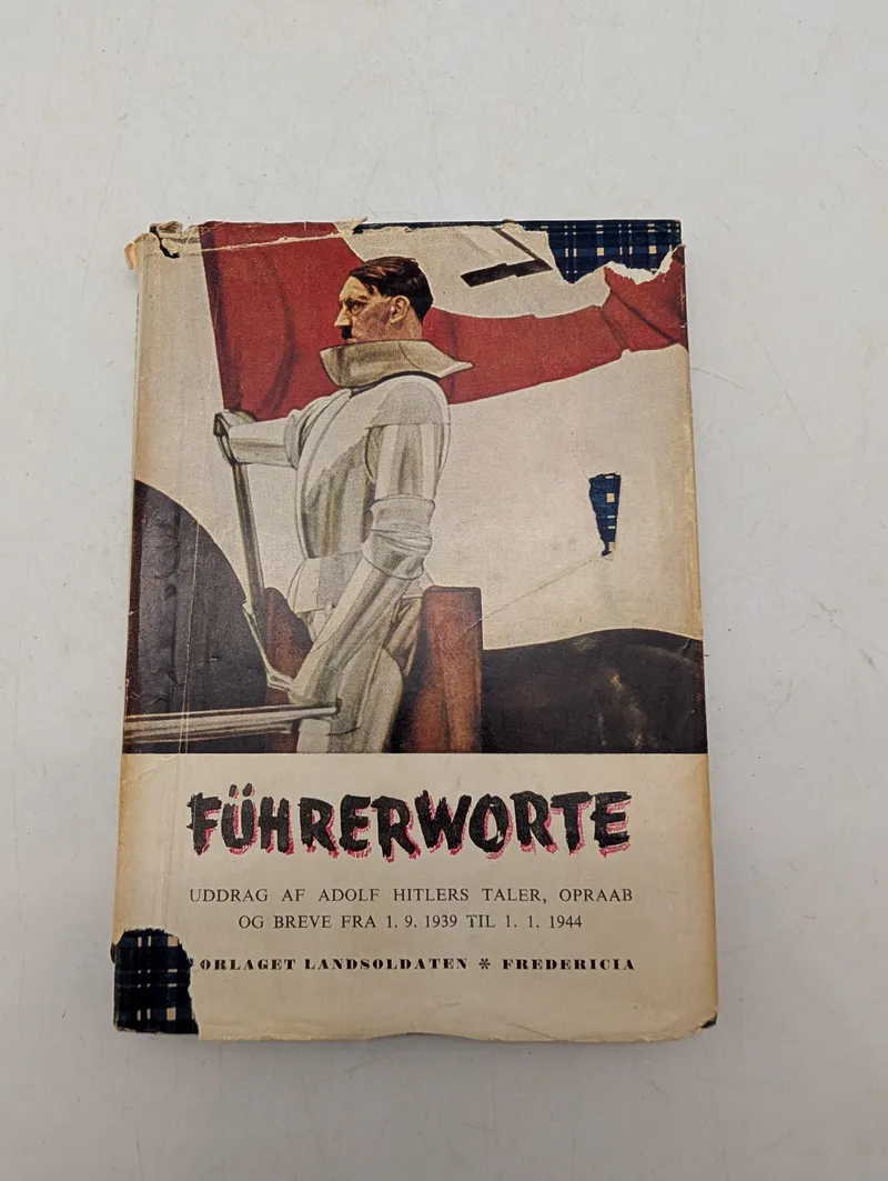 Führerworte: Uddrag af Adolf Hitlers taler, opraab og breve (1944)