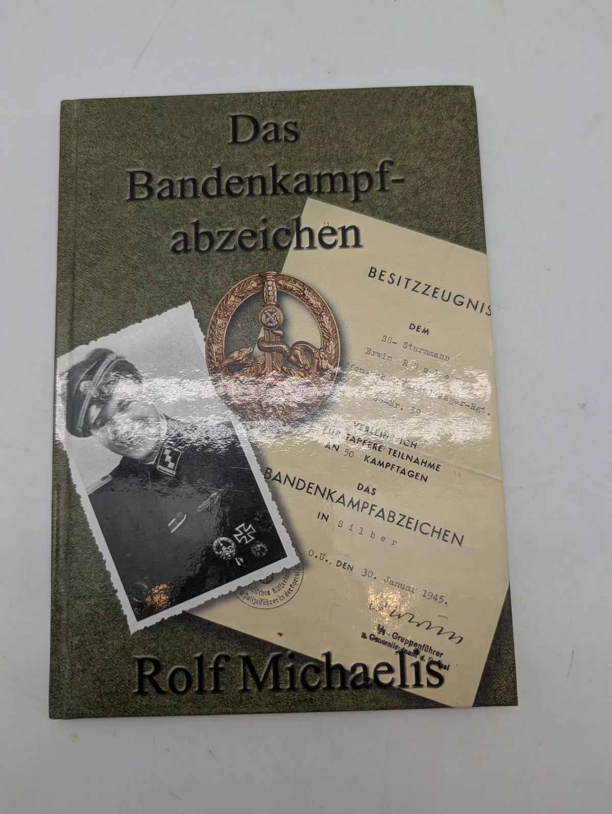 Rolf Michaelis: Das Bandenkampfabzeichen - Militærhistorisk Bog