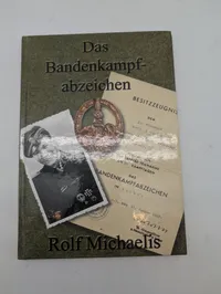 Rolf Michaelis: Das Bandenkampfabzeichen - Militærhistorisk Bog