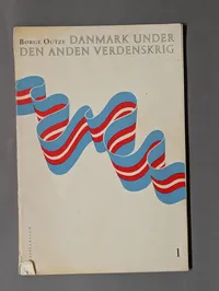 Børge Outze: Danmark Under Den Anden Verdenskrig, 7 Volume Set