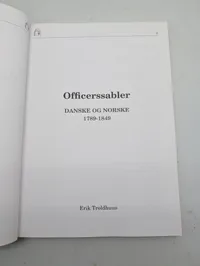 Erik Troldhuus: Officerssabler - Danske og Norske 1789-1849