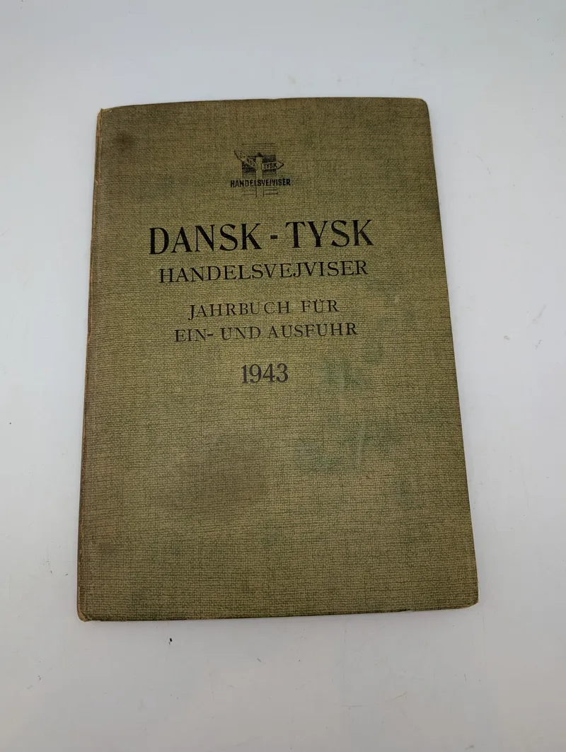 Dansk-Tysk Handelsvejviser 1943, Jahrbuch für Ein- und Ausfuhr, vernemagerbog .  ,.læ