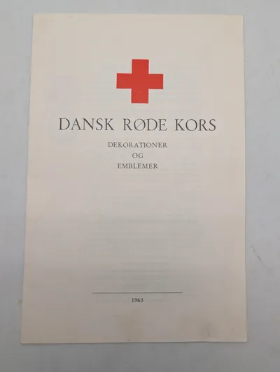 Dansk Røde Kors hæfte: Dekorationer og Emblemer (1963)