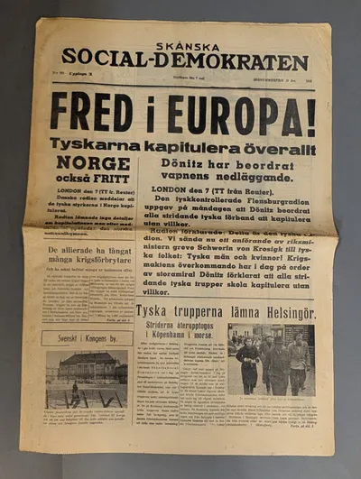 Skånska Social-Demokraten Avis fra 7. maj 1945 - Fred i Europa