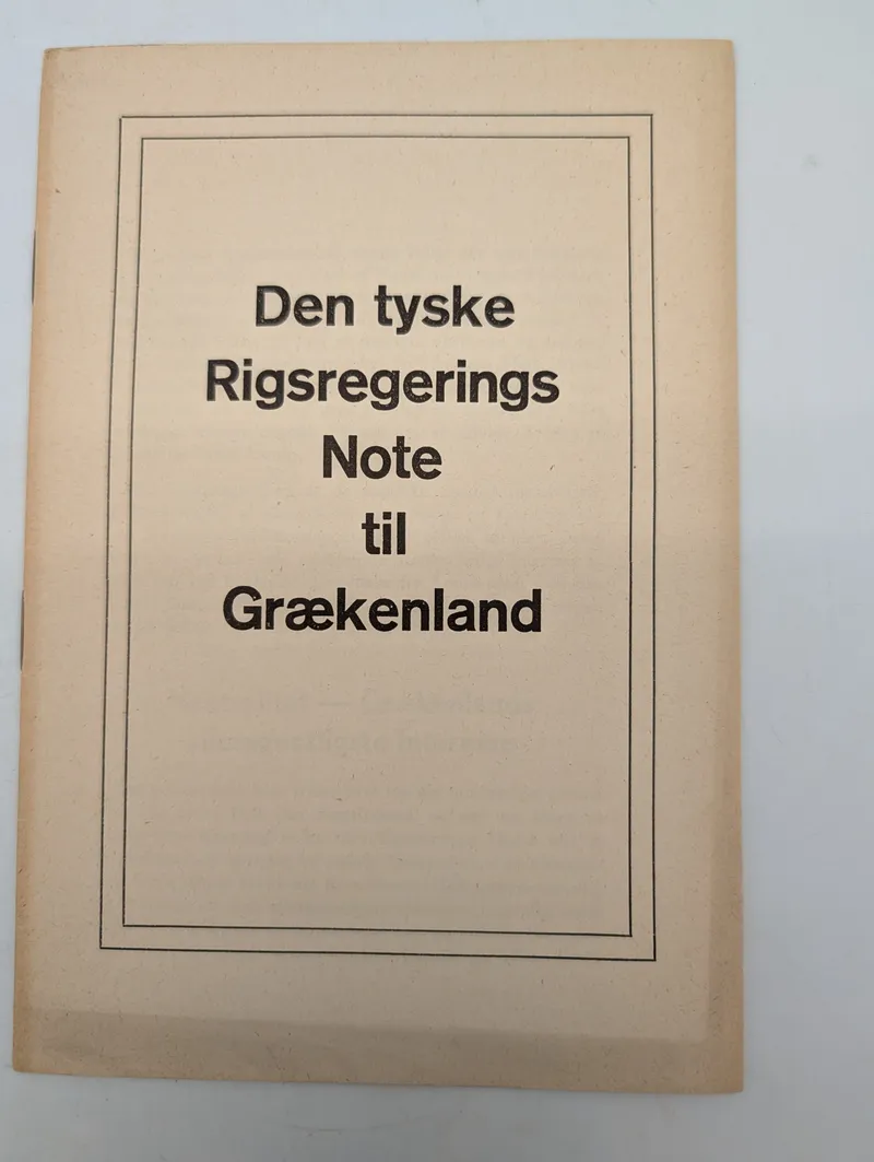Historisk pjece: Den tyske Rigsregerings Note til Grækenland