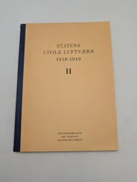 Statens Civile Luftværn 1938-1949, Bind I og II