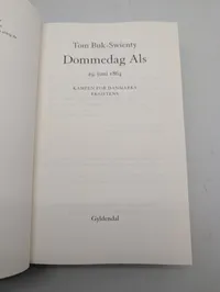 Tom Buk-Swienty: Slagtebænk Dybbøl og Dommedag Als, to bøger