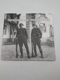 John Maalø Larsen: Oprør og kamp i Nyborg 1943, bog