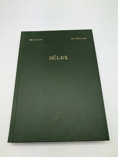 BÜLEX Hardcover Book by Bernd Kellner and Karl Heinz Pape