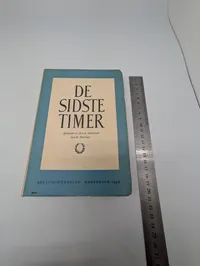 De Sidste Timer: Afskedsbreve fra de henrettede danske Patrioter, 1946