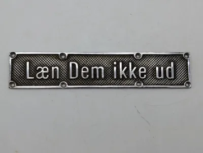 Antikt DSB Togskilt i Metal - Læn Dem ikke ud