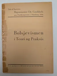 Dr. Goebbels, Bolsjevismen i Teori og Praksis, 1936 pamflet