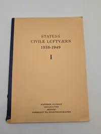 Statens Civile Luftværn 1938-1949, Bind I og II
