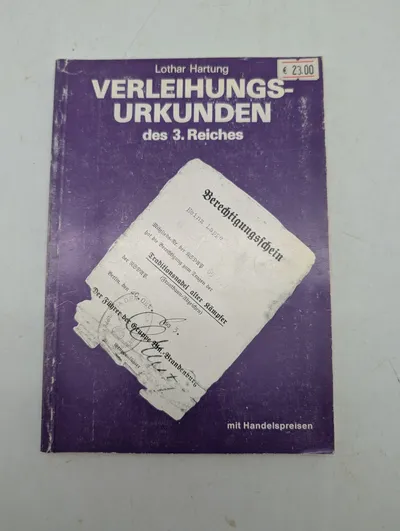 Lothar Hartung: Verleihungsurkunden des 3. Reiches