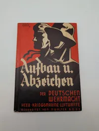 Aufbau u. Abzeichen der Deutschen Wehrmacht af A. Walter Bode