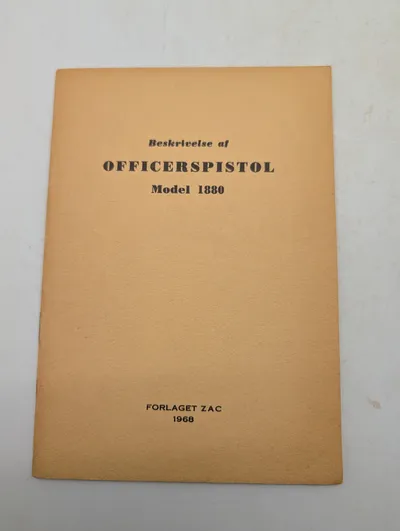 Forlaget Zac, Beskrivelse af Officerspistol Model 1880, hæfte fra 1968