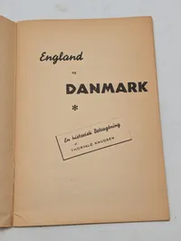 England og Danmark Historisk Hæfte med Illustration af Kanonbåd D.N.A.S.P,. WW2 