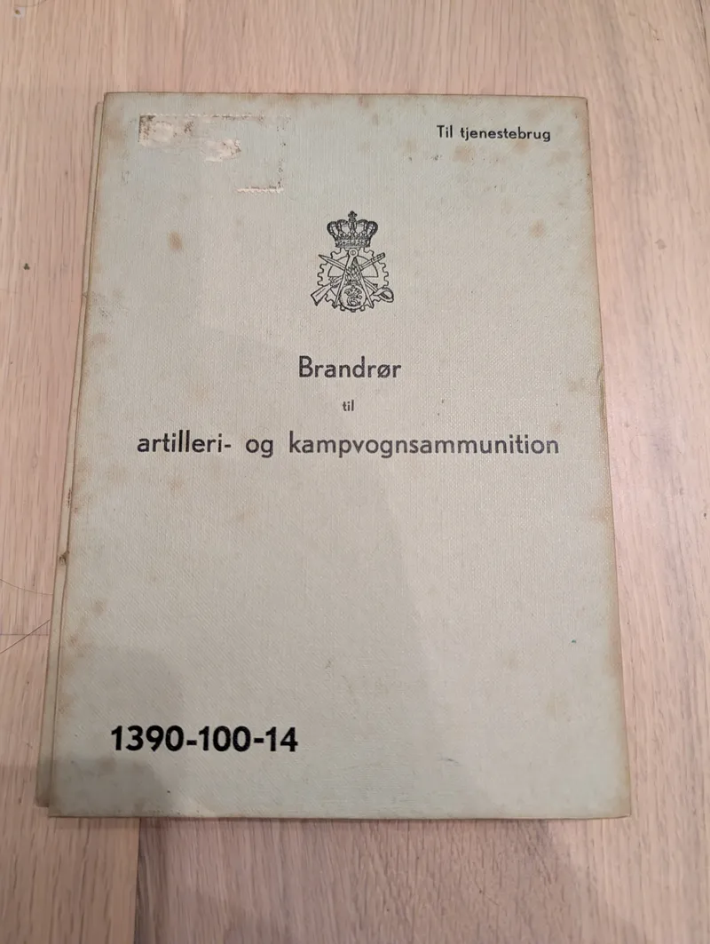Dansk militær manual: Brandrør til artilleri- og kampvognsammunition