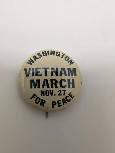 Vintage Vietnam March for Peace Pinback Knap, Washington Nov. 27