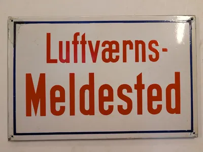 Emaljeskilt Luftværns-Meldested WW2 