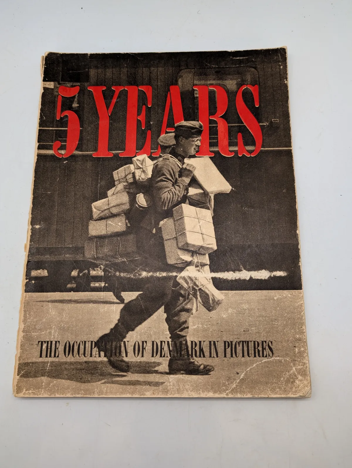5 Years: The Occupation of Denmark in Pictures af Ernst Mentze (1946)
