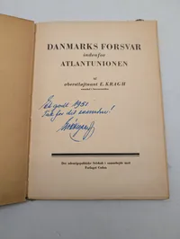 E. Kragh, Danmarks Forsvar indenfor Atlantunionen, signeret bog