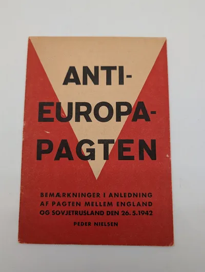 WWII Danish Propaganda Booklet 'Anti-Europa-Pagten' by Peder Nielsen