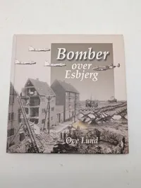 Ove Lund, Bomber over Esbjerg, indbundet bog