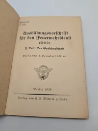 E. S. Mittler & Sohn: Ausbildungsvorschrift für den Feuerwehrdienst (1939)
