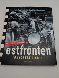 To bøger om danskere i tysk krigstjeneste: Østfronten og Under hagekors og Dannebrog