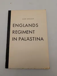 Gert Winsch: Englands Regiment in Palästina, Tysk Bog