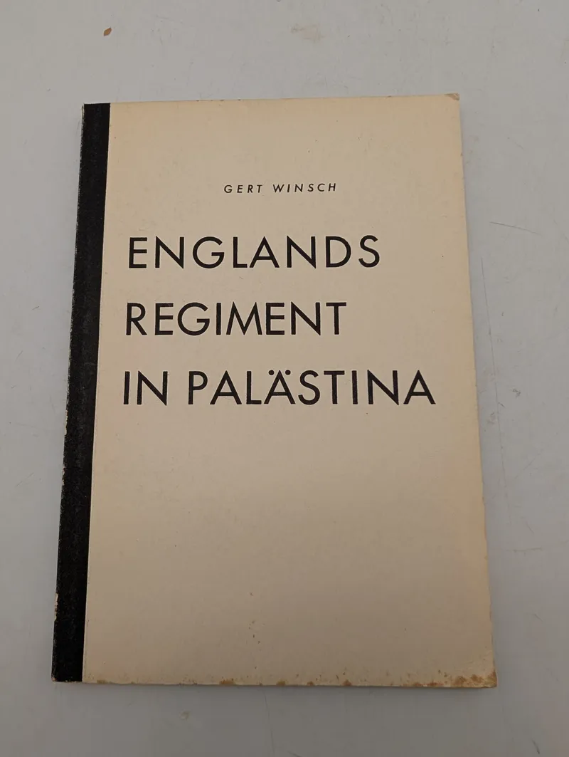 Gert Winsch: Englands Regiment in Palästina, Tysk Bog