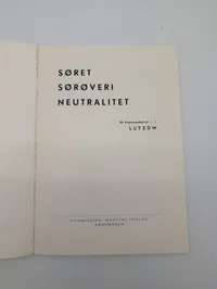 Søret, Sørøveri, Neutralitet by Kontreadmiral z. S. Lützow