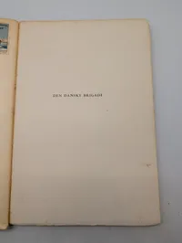 Den danske Brigade, redigeret af Niels Grunnet og Bent Demer, 1945