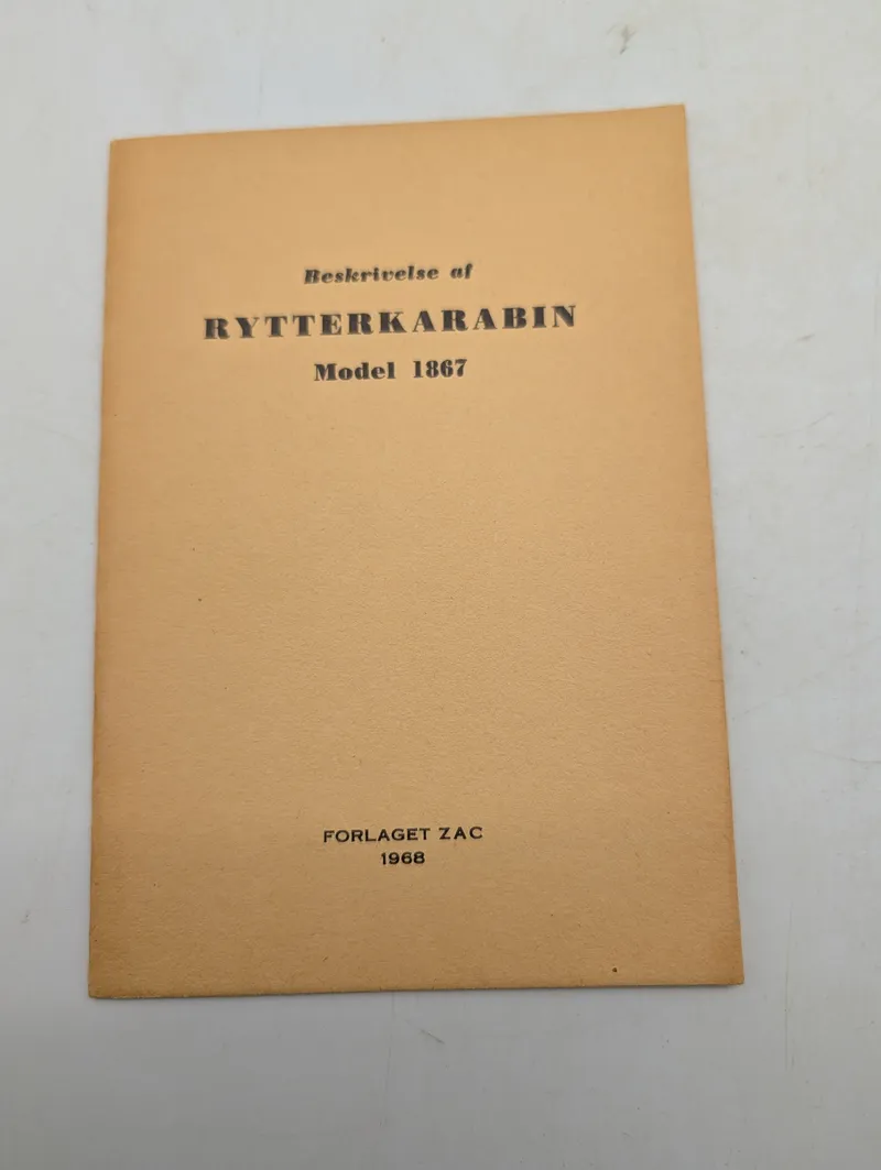 Beskrivelse af Rytterkarabin Model 1867, Forlaget Zac 1968