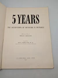 5 Years: The Occupation of Denmark in Pictures af Ernst Mentze (1946)