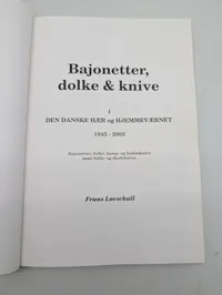 Frans Løvschall: Danske Bajonetter & Knive 1945 - 2005