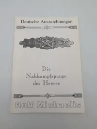 Rolf Michaelis: Die Nahkampfspange des Heeres, Deutsche Auszeichnungen